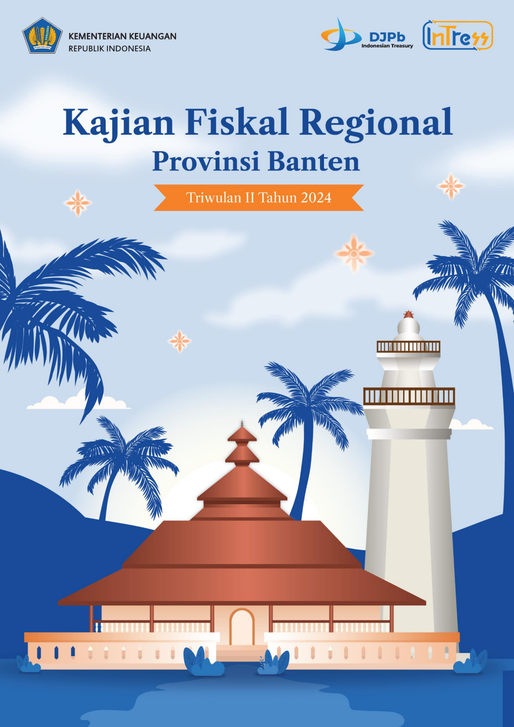 Kajian Fiskal Regional Provinsi Banten Triwulan II Tahun 2024