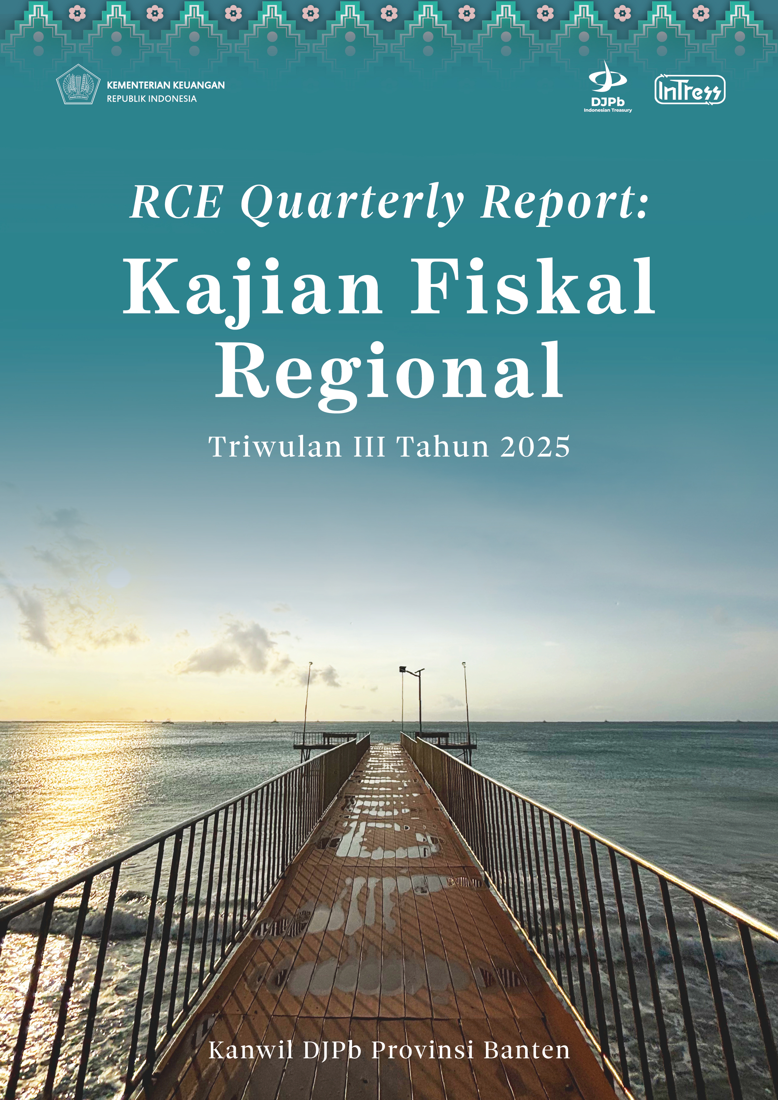 RCE Quarterly Report: Kajian Fiskal Regional Triwulan III Tahun 2025