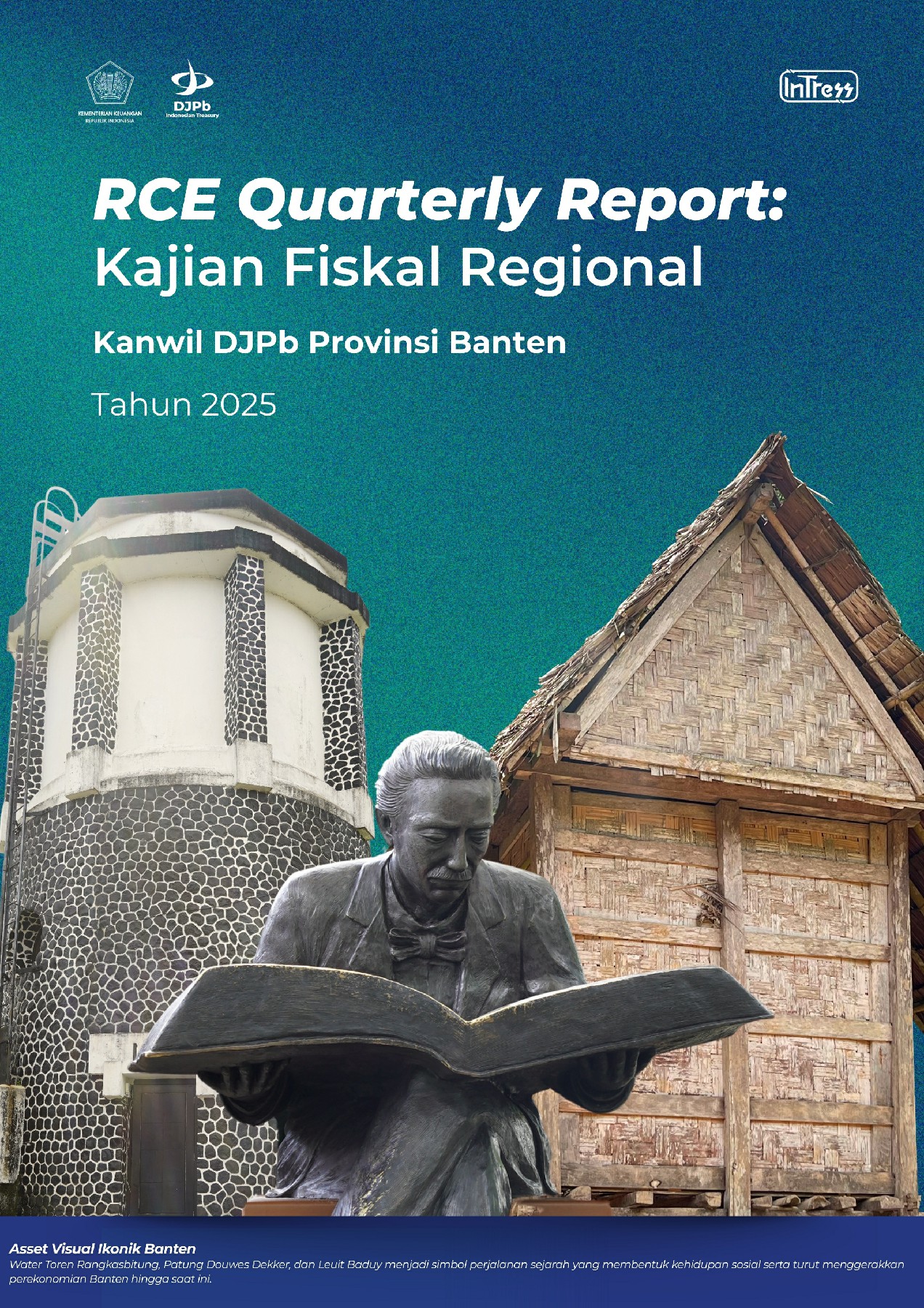 RCE Quarterly Report: Kajian Fiskal Regional Triwulan IV Tahun 2025