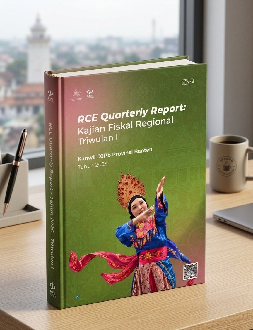 RCE Quarterly Report: Kajian Fiskal Regional Triwulan I Tahun 2026