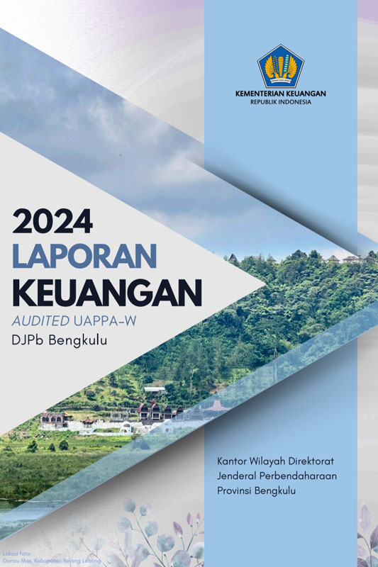 Laporan Keuangan Kanwil DJPb Provinsi Bengkulu Tahun 2024
