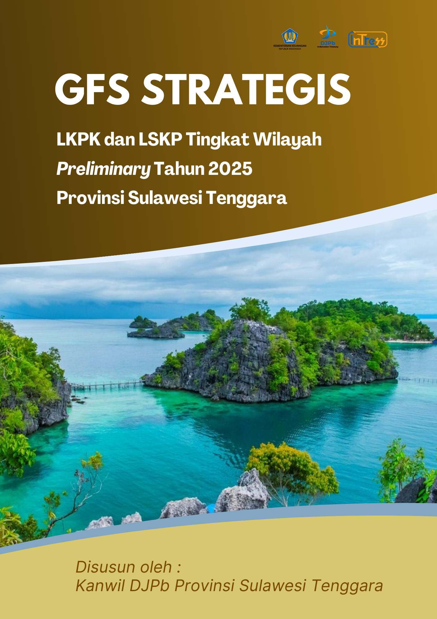 LKPK-TW & LSKP-TW Tahun 2025 Preliminary