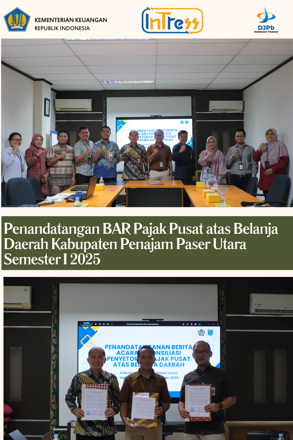 Penandatanganan BAR Pajak Pusat atas Belanja Daerah Kab PPU Semester I 2025