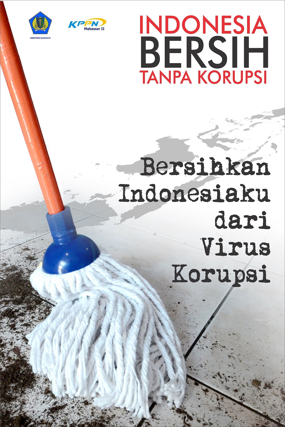 Poster Pemenang Lomba Hakordia 2017 KPPN Makassar II