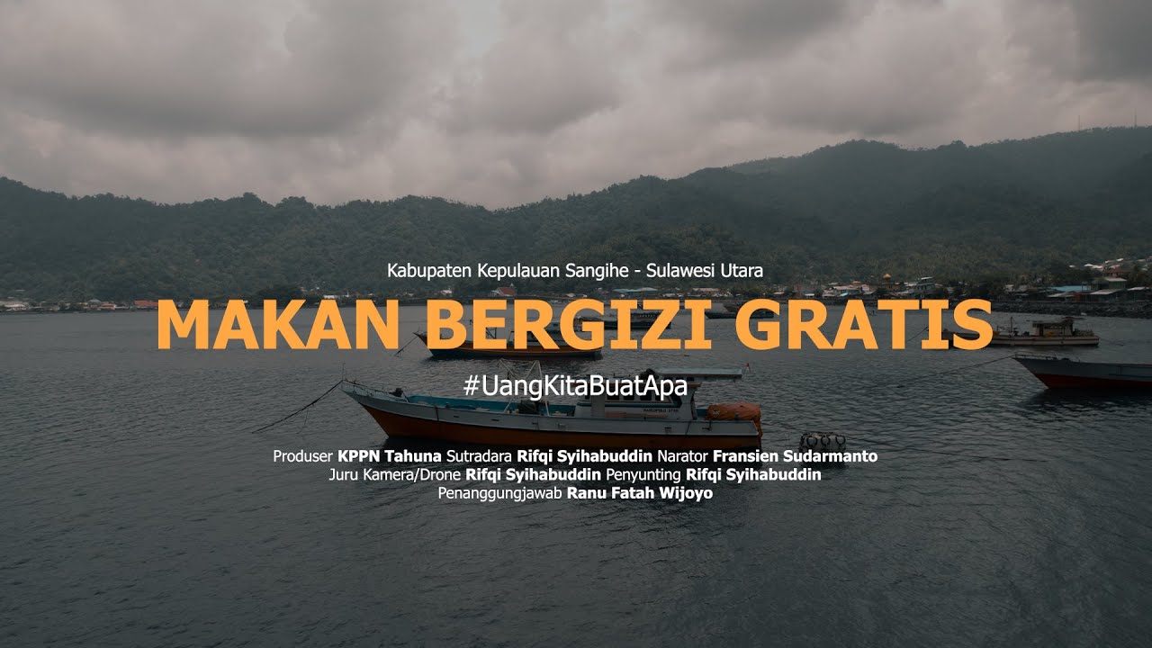 Program Makan Bergizi Gratis | Kabupaten Kepulauan Sangihe | KPPN Tahuna