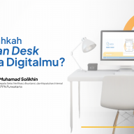 Sudahkah Clean Desk Meja Digitalmu?